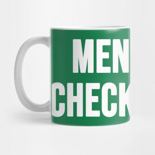 Mentally checked out Mug